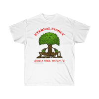 Save A Tree Watch TV Shirt (Europe)