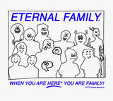 When You Are Here You Are Family Shirt